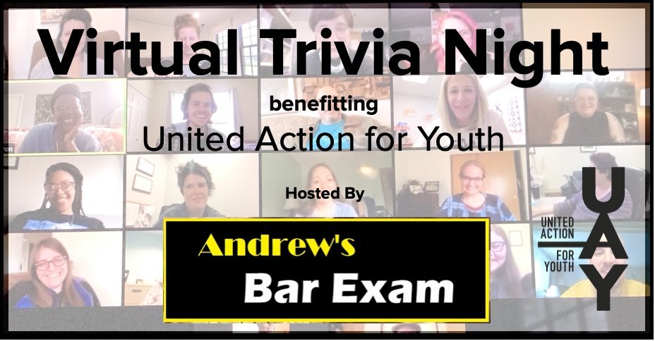ONLINE TRIVIA NIGHT TO BENEFIT UNITED ACTION FOR YOUTH Online 145337112 10159007968419084 3017651323837230382 n