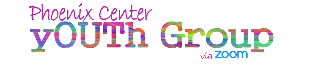 PHOENIX CENTER YOUTH GROUP Online for Springfield IL youthgroupzoom