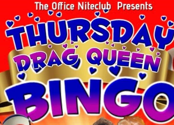 img src="Drag-Queen-Bingo-at-The-Office-Niteclub.jpg" alt="Thursday Drag Queen Bingo"