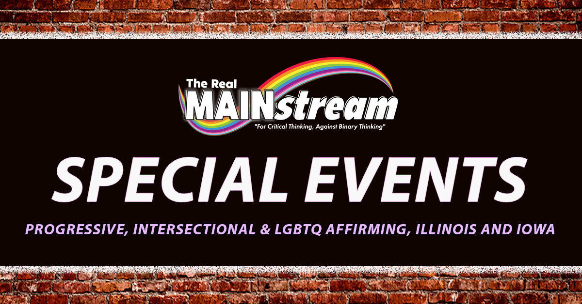 Special events in The Real Mainstream