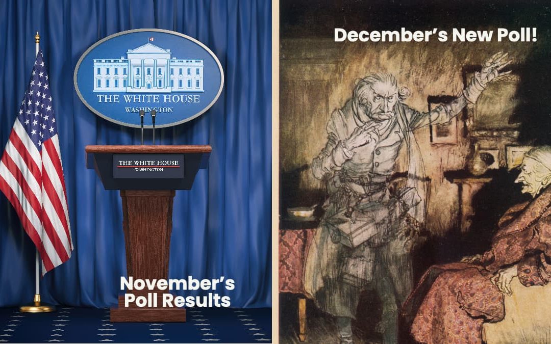 November poll calls for shorter campaigns, December poll explores “A Christmas Carol”