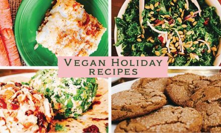 Four vegan holiday recipes to make your meal preparation easier, kinder