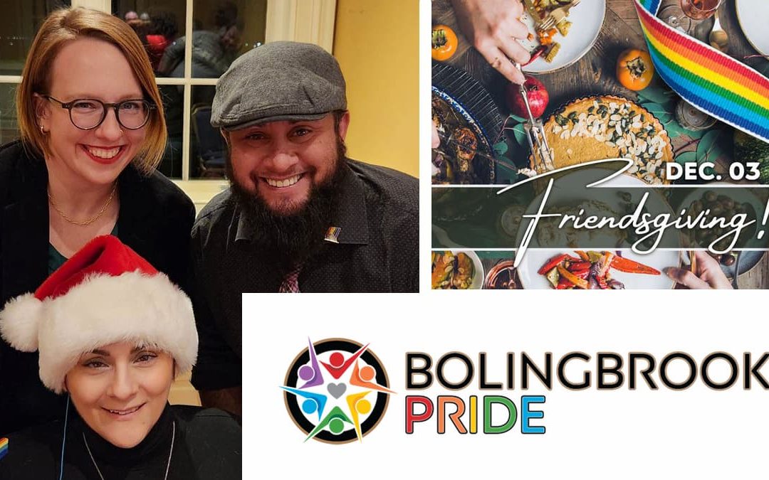 LGBTQ+ Friendsgiving Dinner Part of Bolingbrook Pride’s emphasis on promoting “understanding through conversation”