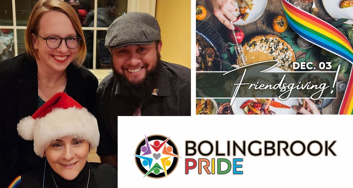 LGBTQ+ Friendsgiving Dinner Part of Bolingbrook Pride’s emphasis on promoting “understanding through conversation”