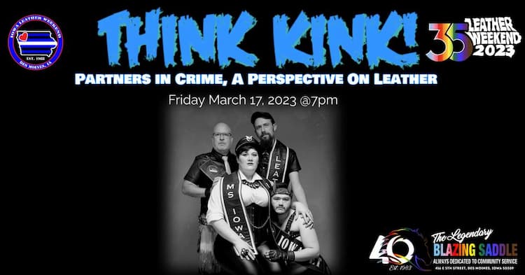 Think Kink at The Blazing Saddle March 17