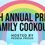9th Annual Pride Family Cookout by Peoria Proud June 10
