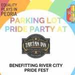 Parking Lot Pride Party by Peoria Proud June 4