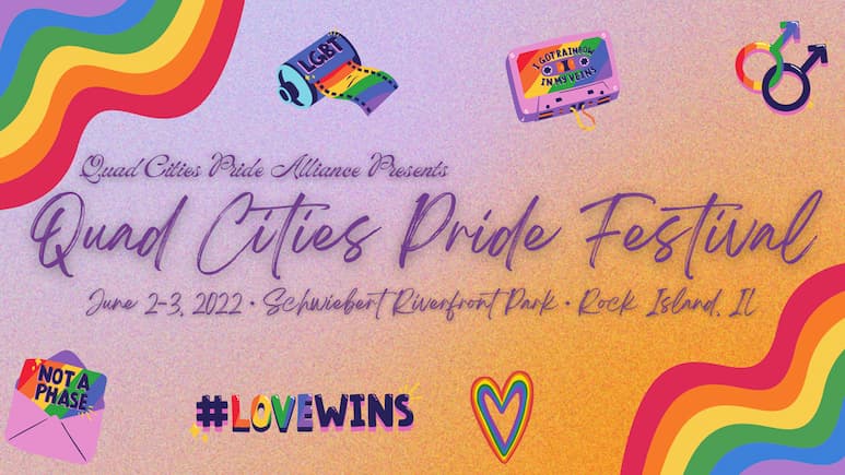 Quad Cities Pride Festival June 2 and 3