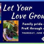 Let Your Love Grow June 1 at Galena Public Library