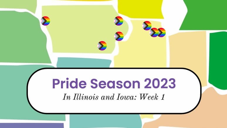 Pride Season 2023 kicks off in Iowa, Illinois with seven festivals, 15 related events, two film series