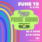 Pride Bingo for Clock Inc. at Raccoon Motel