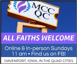 MCC of the Quad Cities also known as Metropolitan Community Church of the Quad Cities