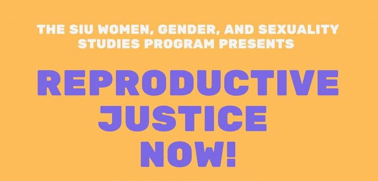 Reproductive Justice Now at SIU October 5