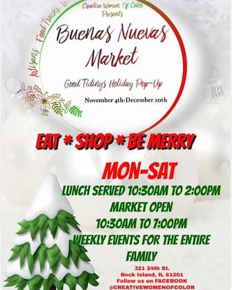 Buenas Nuevas Market in Rock Island through December 20
