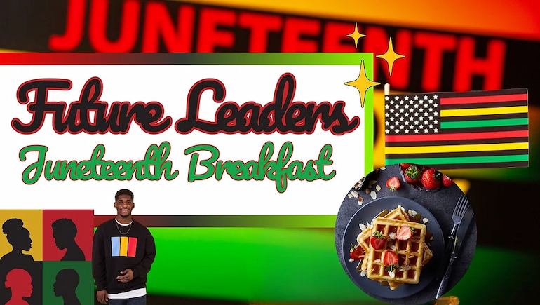 Juneteenth Future Leaders Breakfast