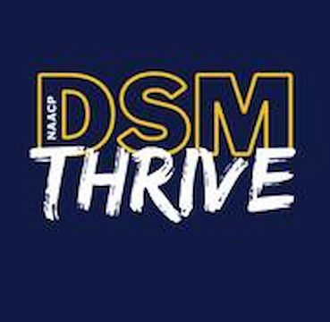 NAACP Des Moines logo and the word Thrive