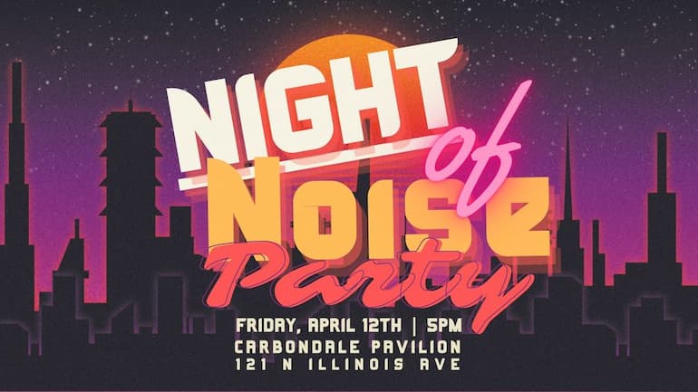 Night of Noise Youth Party in Carbondale
