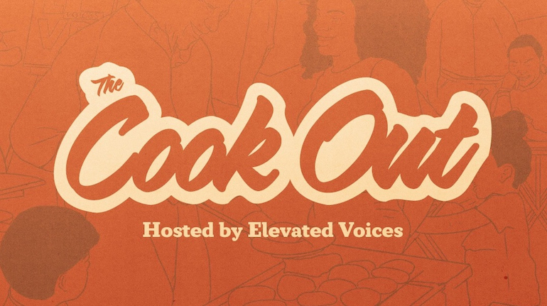 The Cook Out by Elevated Voices