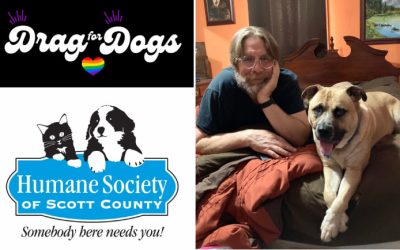 “Drag for Dogs” to raise money for Scott County Humane Society, Matt Moody family